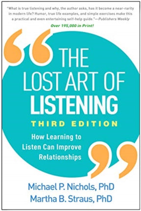 The Lost Art of Listening Third Edition