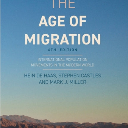 The Age of Migration International Population Movements in the Modern World