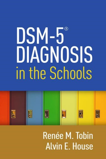 DSM-5® Diagnosis in the Schools