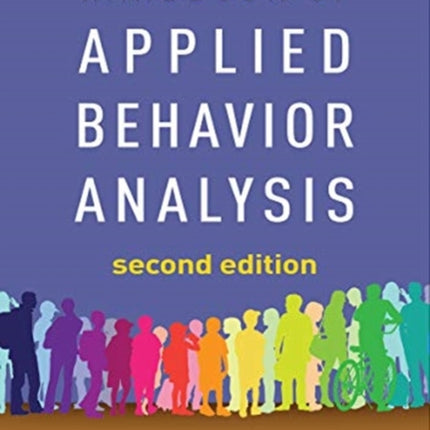 Handbook of Applied Behavior Analysis, Second Edition