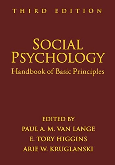 Social Psychology, Third Edition