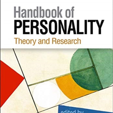 Handbook of Personality: Theory and Research