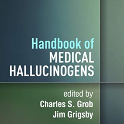 Handbook of Medical Hallucinogens