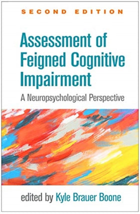 Assessment of Feigned Cognitive Impairment Second