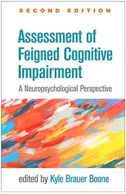 Assessment of Feigned Cognitive Impairment Second