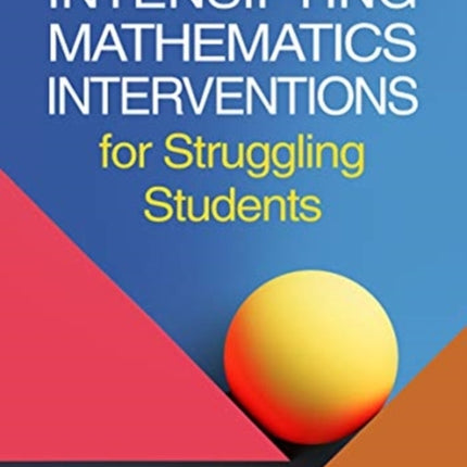 Intensifying Mathematics Interventions for Struggling Students