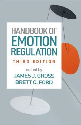 Handbook of Emotion Regulation Third Edition