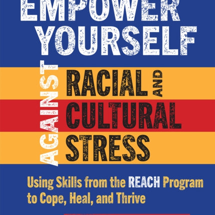 Empower Yourself Against Racial and Cultural
