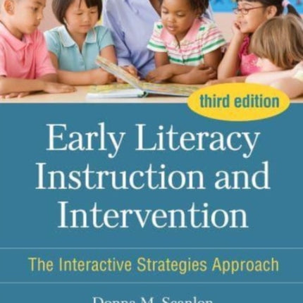 Early Literacy Instruction and Intervention Third Edition