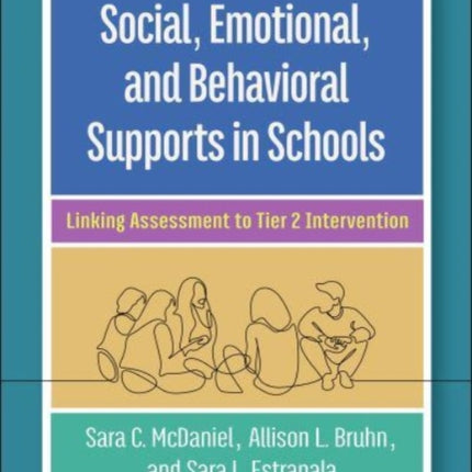 Social Emotional and Behavioral Supports in Schools