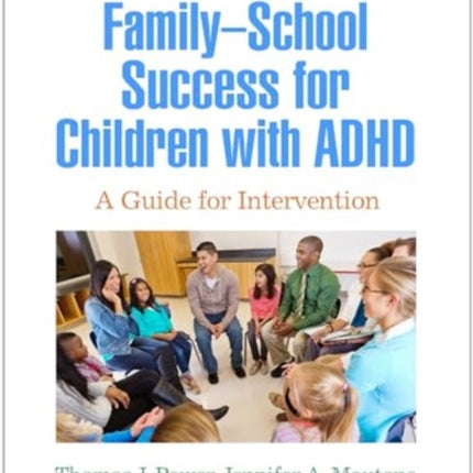 FamilySchool Success for Children with ADHD