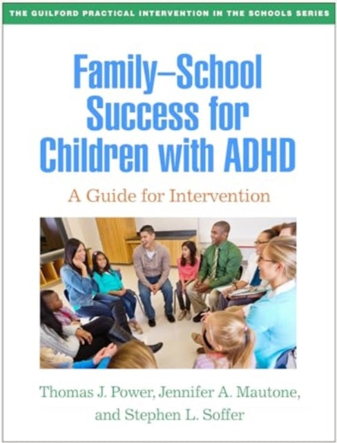 FamilySchool Success for Children with ADHD