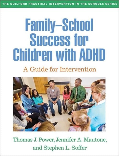 FamilySchool Success for Children with ADHD