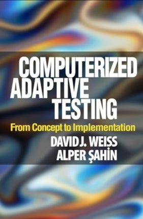 Computerized Adaptive Testing