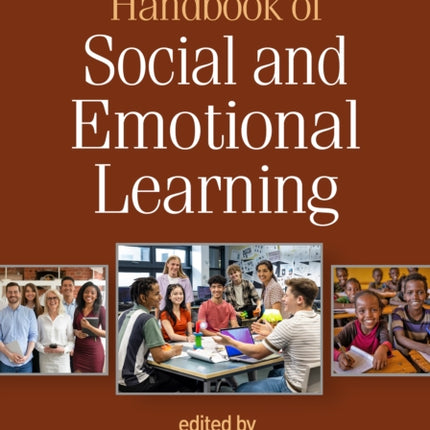 Handbook of Social and Emotional Learning Second