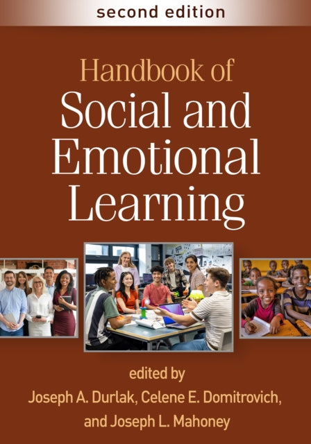 Handbook of Social and Emotional Learning Second