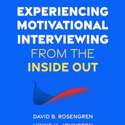Experiencing Motivational Interviewing from the