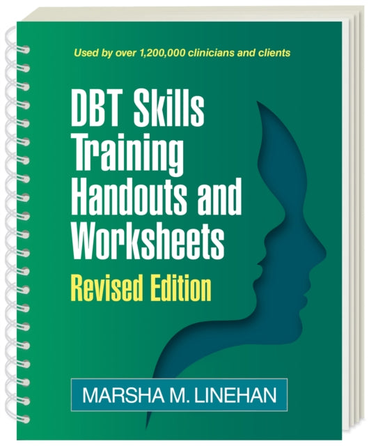 DBT Skills Training Handouts and Worksheets Revised Edition SpiralBound Paperback