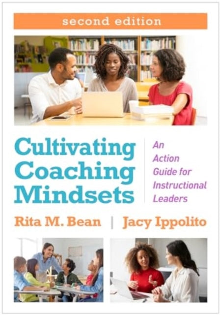 Cultivating Coaching Mindsets Second Edition