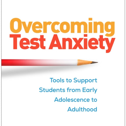 Overcoming Test Anxiety