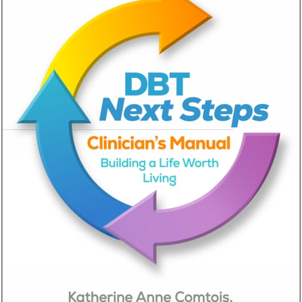 DBT Next Steps Clinicians Manual
