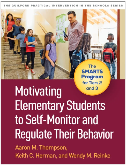 Motivating Elementary Students to SelfMonitor and Regulate Their Behavior