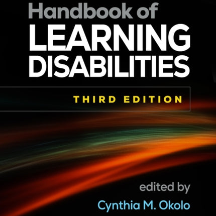 Handbook of Learning Disabilities Third Edition