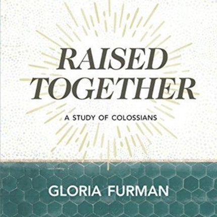 Raised Together Bible Study Book