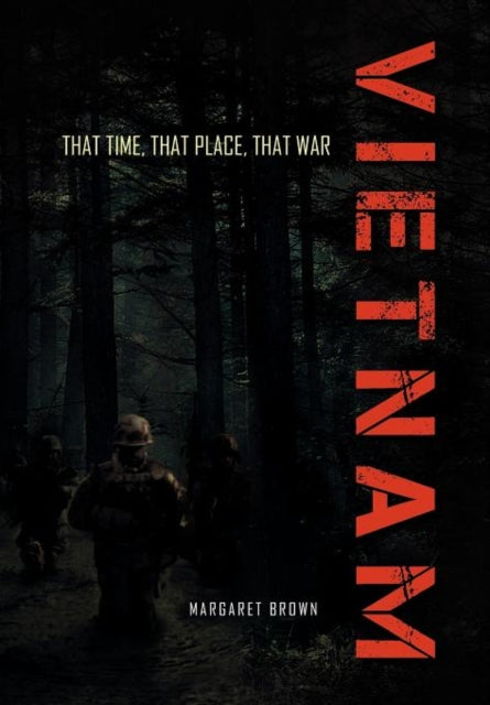 That Time That Place That War