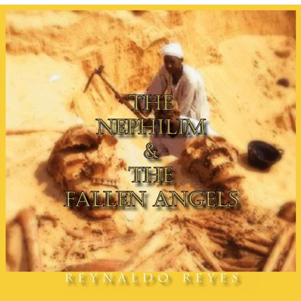 The Nephilim and The Fallen Angels