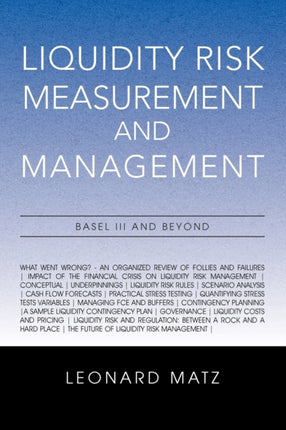 Liquidity Risk Measurement and Management