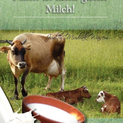 Milch Ist Nicht Gleich Milch Bisher Verschwiegene Revolutionare Tatsachen Zur