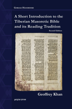 A Short Introduction to the Tiberian Masoretic
