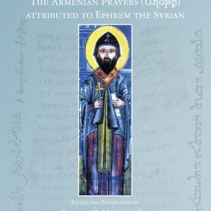 The Armenian Prayers attributed to Ephrem the Syrian