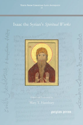 Isaac the Syrians Spiritual Works