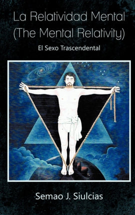 La Relatividad Mental the Mental Relativity