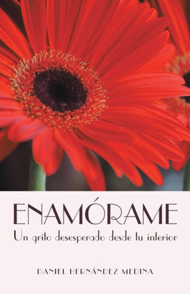 Enamrame Un Grito Desesperado Desde tu Interior
