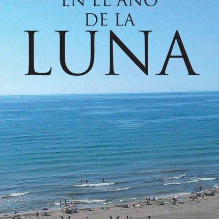 En El Ano de La Luna