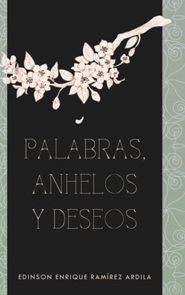 Palabras anhelos y deseos