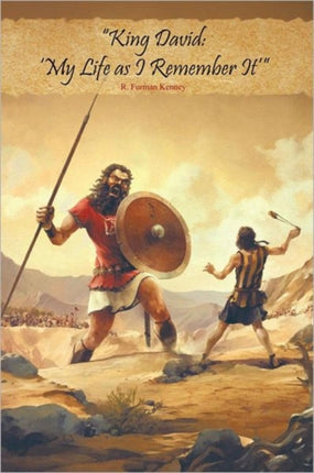 King David My Life as I Remember It