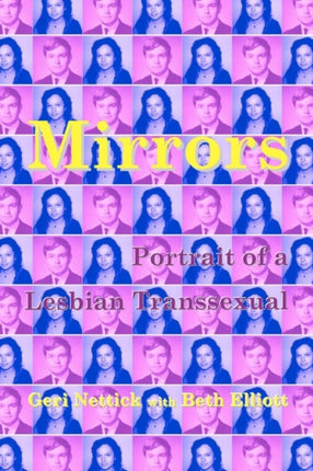 Mirrors Portrait of a Lesbian Transsexual