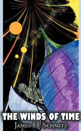 The Winds of Time by James H Schmitz Science Fiction Adventure