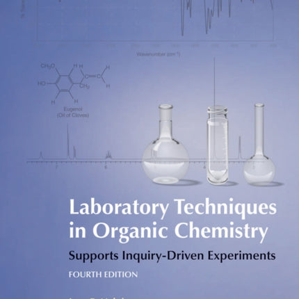 Laboratory Techniques in Organic Chemistry