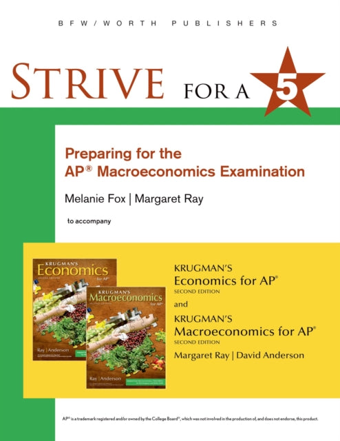 Strive for 5: Preparing for the AP Macroeconomics Examination