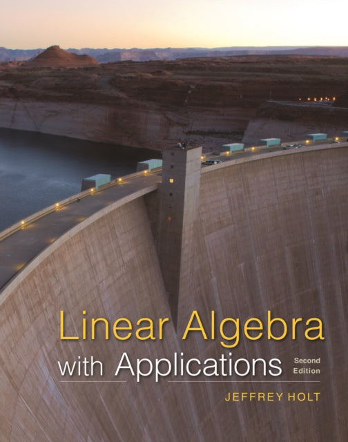 Linear Algebra: with Applications