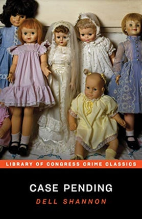 Case Pending Library of Congress Crime Classics