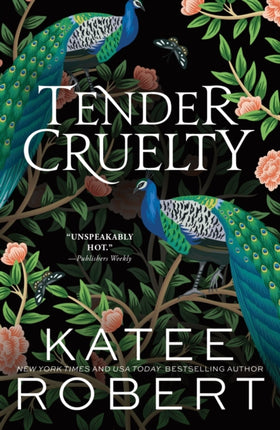 Tender Cruelty
