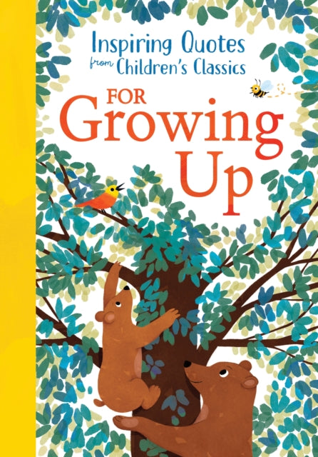 Inspiring Quotes from Childrens Classics For Growing Up