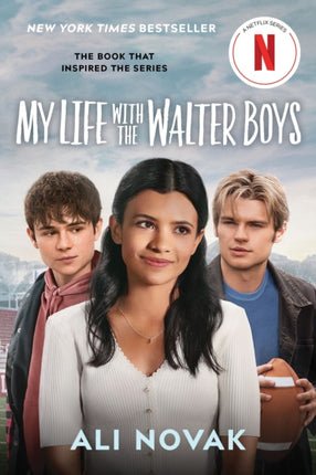 My Life with the Walter Boys Netflix Series TieIn