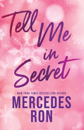 Tell Me in Secret